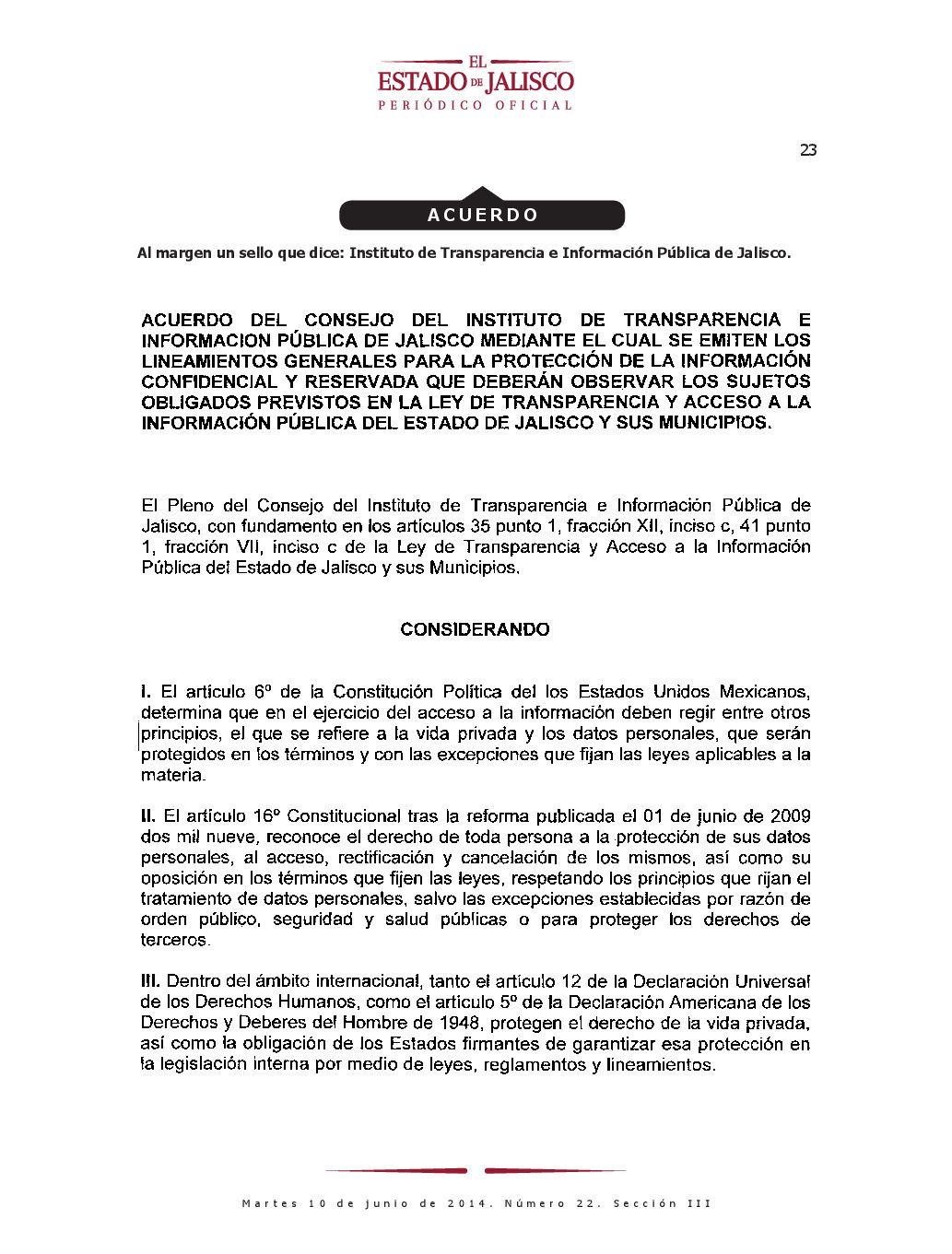 LINEAMIENTOS GENERALES DE PROTECCIÓN DE INFORMACIÓN CONFIDENCIAL Y RESERVADA, EMITIDOS POR EL INSTITUTO.